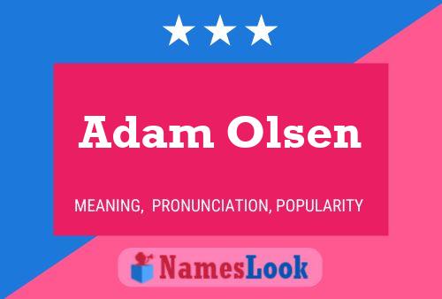 Adam Olsen 名字海报