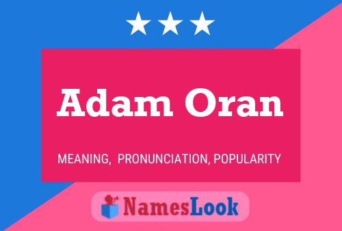 Adam Oran 名字海报