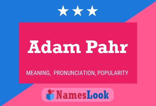 Adam Pahr 名字海报