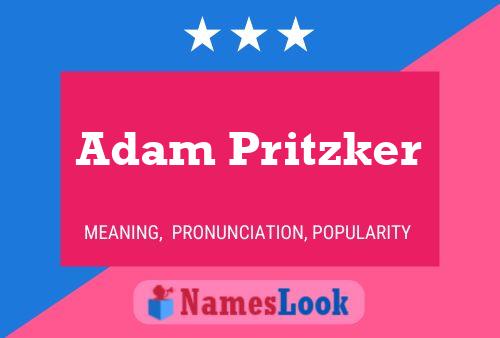 Adam Pritzker 名字海报