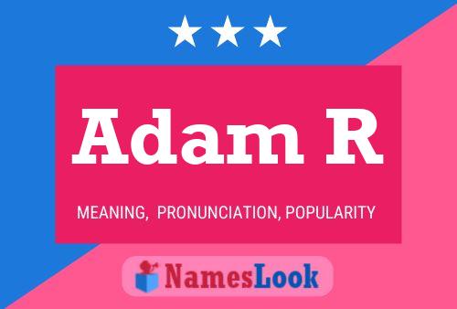 Adam R 名字海报