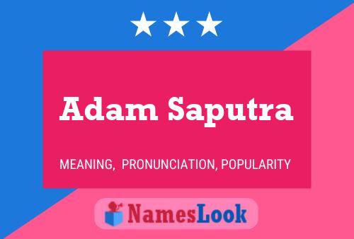 Adam Saputra 名字海报