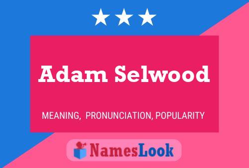 Adam Selwood 名字海报