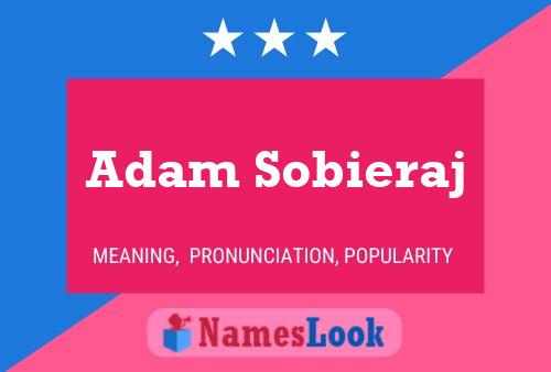 Adam Sobieraj 名字海报