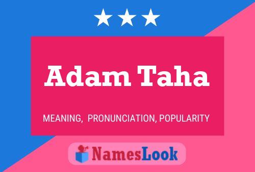 Adam Taha 名字海报