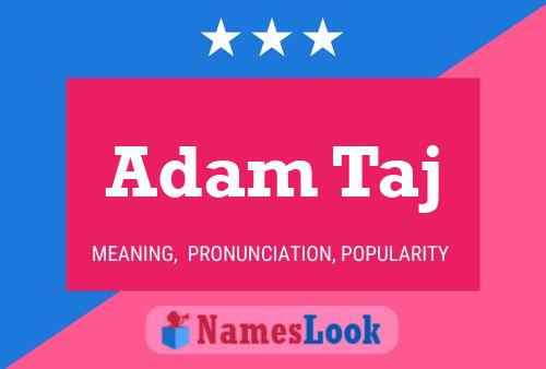 Adam Taj 名字海报