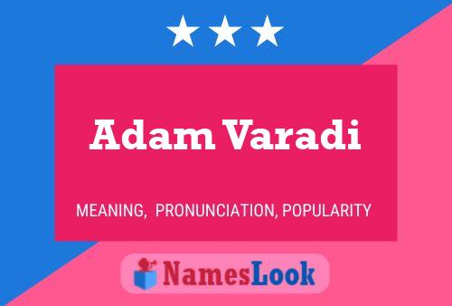 Adam Varadi 名字海报