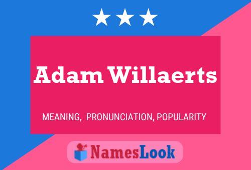 Adam Willaerts 名字海报