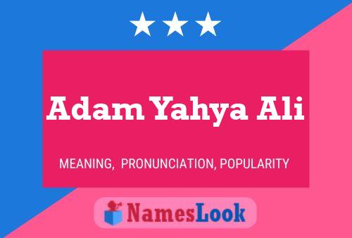 Adam Yahya Ali 名字海报