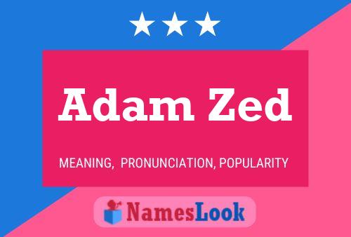 Adam Zed 名字海报