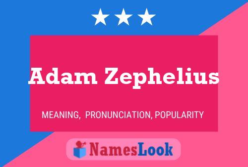 Adam Zephelius 名字海报