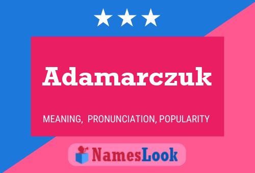 Adamarczuk 名字海报