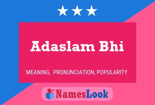 Adaslam Bhi 名字海报