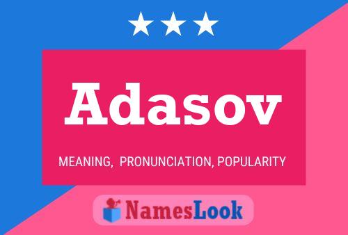 Adasov 名字海报