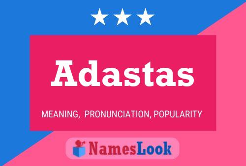 Adastas 名字海报