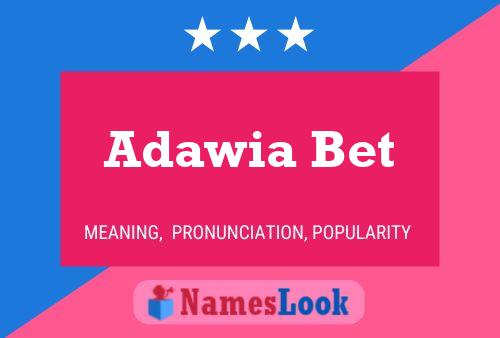 Adawia Bet 名字海报