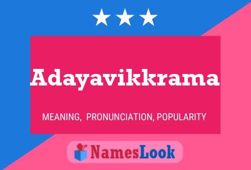 Adayavikkrama 名字海报