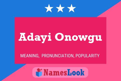 Adayi Onowgu 名字海报