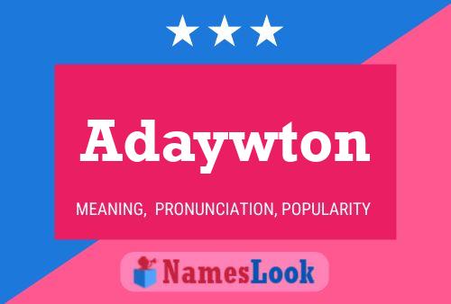 Adaywton 名字海报