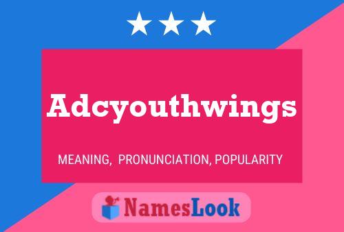 Adcyouthwings 名字海报