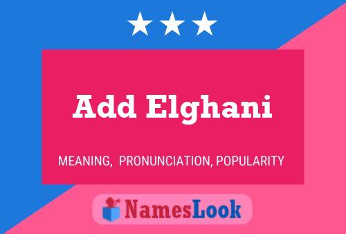 Add Elghani 名字海报