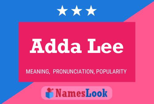 Adda Lee 名字海报