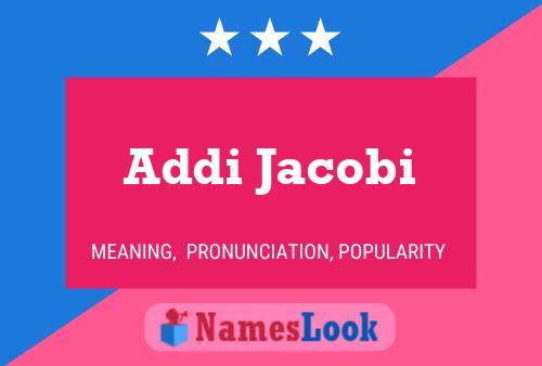 Addi Jacobi 名字海报