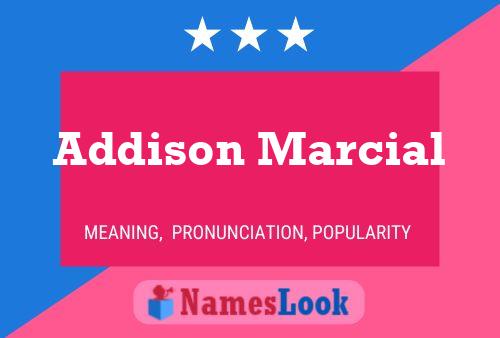 Addison Marcial 名字海报