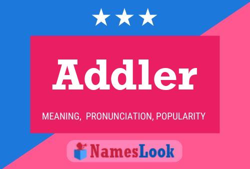 Addler 名字海报