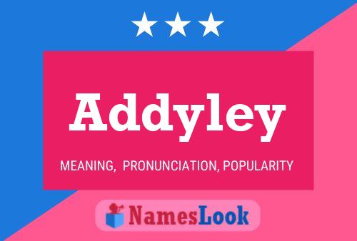 Addyley 名字海报