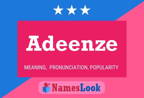 Adeenze 名字海报