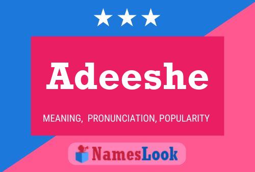 Adeeshe 名字海报