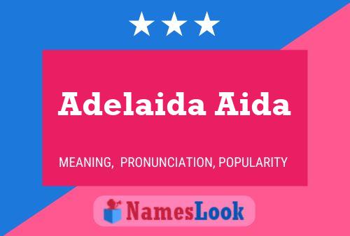 Adelaida Aida 名字海报