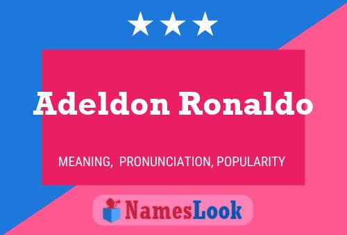 Adeldon Ronaldo 名字海报