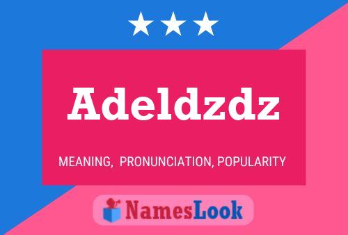 Adeldzdz 名字海报