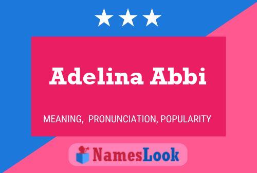 Adelina Abbi 名字海报