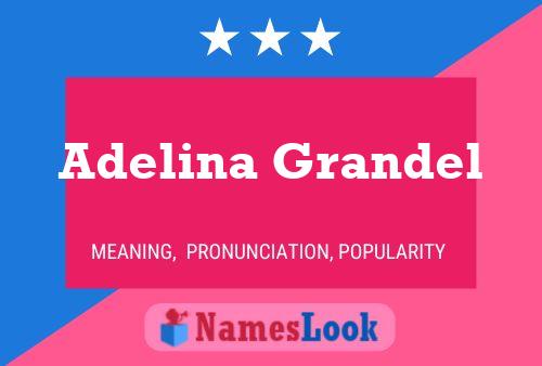 Adelina Grandel 名字海报