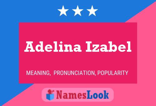 Adelina Izabel 名字海报