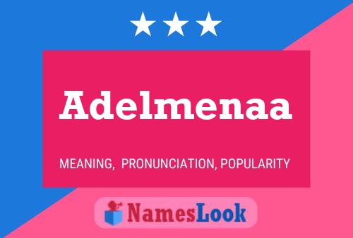 Adelmenaa 名字海报