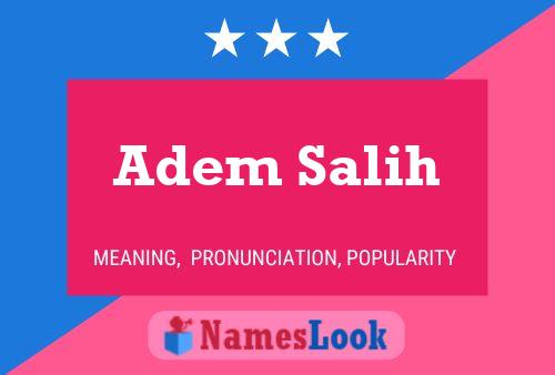 Adem Salih 名字海报