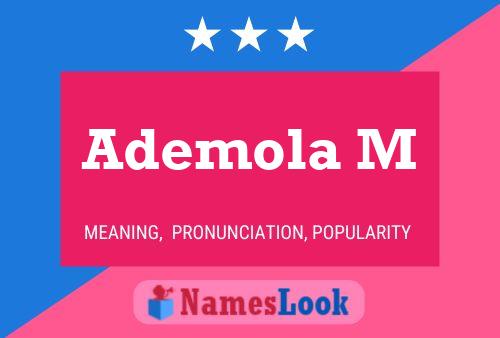 Ademola M 名字海报