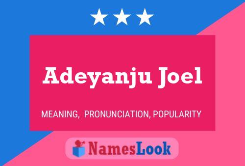 Adeyanju Joel 名字海报