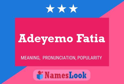 Adeyemo Fatia 名字海报