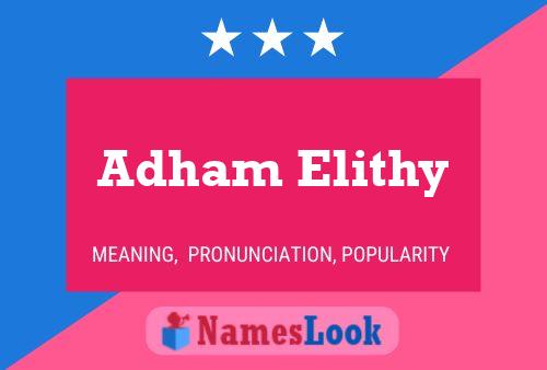 Adham Elithy 名字海报