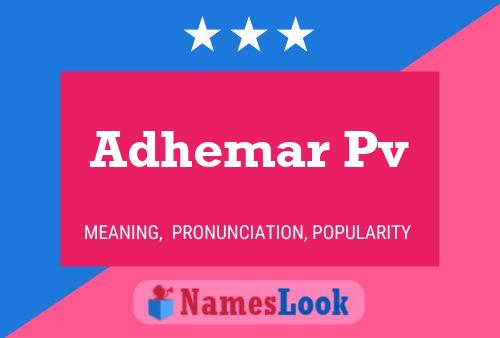 Adhemar Pv 名字海报