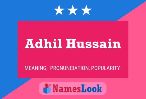 Adhil Hussain 名字海报