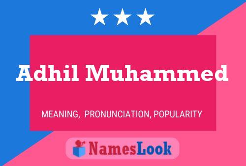 Adhil Muhammed 名字海报