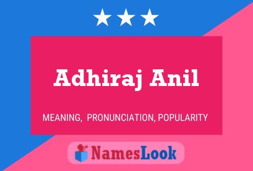 Adhiraj Anil 名字海报