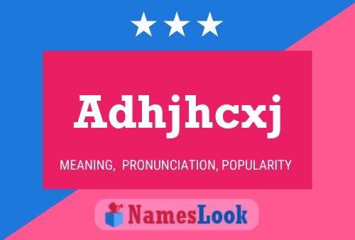 Adhjhcxj 名字海报