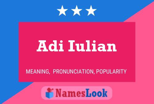 Adi Iulian 名字海报